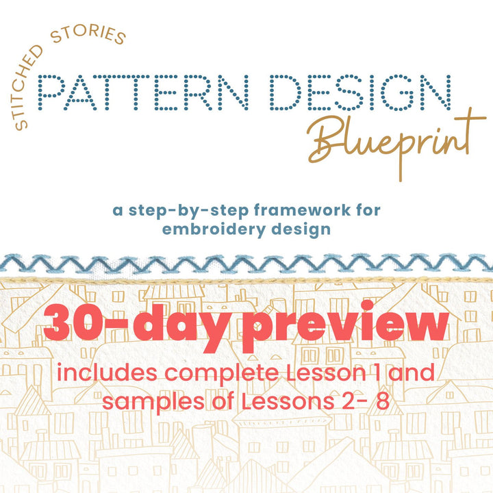 PREVIEW of Pattern Design Blueprint (30 Days Selected Content) - Stitched Stories
